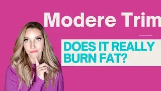 Modere Trim - does it really burn fat?