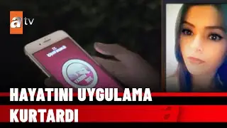 Yardım çığlıklarını duyuramadı, KADES uygulaması ile hayatta kaldı! - atv Haber 6 Aralık 2021