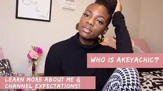 WHO IS AKEYACHIC?