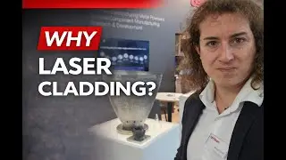 Five reasons for laser cladding and Laser Metal Deposition