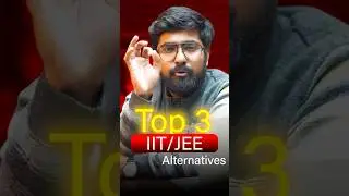 Top 3 JEE/NEET Alternatives Every Student Must Fill in 2026 🚀