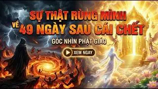 Bánh Xe Luân Hồi: Sự Thật Kinh Hoàng Về 6 Cõi Sau Cái Chết!