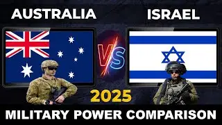 Australia vs Israel Military Power 2025 | Israel vs Australia Military Power 2025 | Defense Tube