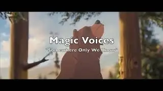 Somewhere Only We Know