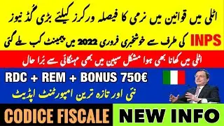 New Italy Good News for Workers | RDC + REM + Bonus 750&euro; | Italian News in Urdu | Italy News