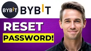 How To Reset Bybit Account Password (2026)