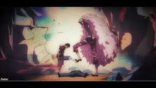 Luffy VS Doflamingo「AMV」&bull; Circus Sideshow