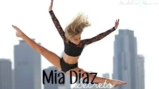 Mia Diaz / Secrets