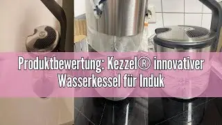 Produktbewertung: Kezzel&reg; innovativer Wasserkessel f&uuml;r Induktionsherde 1,5 Liter | Automatische Absc