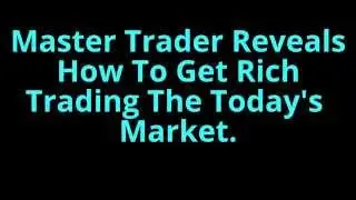 Top Secret Revealed By A Forex Master Trader - Is It A Scam Or For Real?