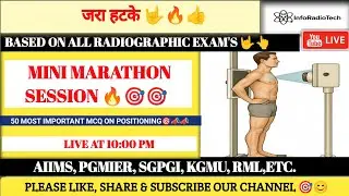 Mini marathon &ldquo;Top 50 Radiographic Positioning MCQs with Answers | Skull & Spine X-Ray Views |