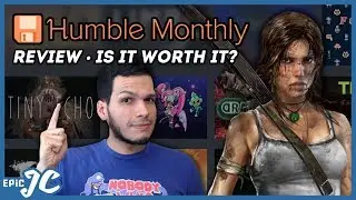 Humble Monthly Review: Is it Worth It? (6+ PC Games for $12 a Month)