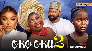 OKO OKU 2 Latest Yoruba Movie 2025 Drama Starring AKIN OLAIYA,ABEEBI,GINA WASHINGTON,OYINDAMOLA SANI