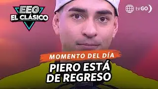 EEG El Clásico: Piero Arenas regresó al programa con una condición (HOY)