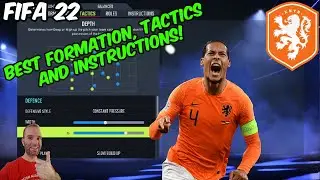 FIFA 22 - BEST THE NETHERLANDS Formation, Tactics and Instructions