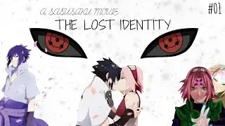 SasuSaku Movie: The Lost Identity Part 1