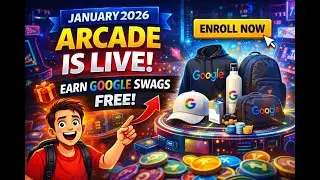 January 2026 Arcade New Games Are LIVE 🎮 | Enroll Now & Earn Google Swags FREE