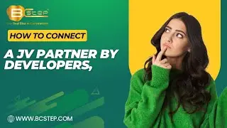 021 Connecting a JV Partner by Developers, Contractors and Subcontractors