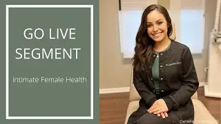 Go Live: Intimate Female Health