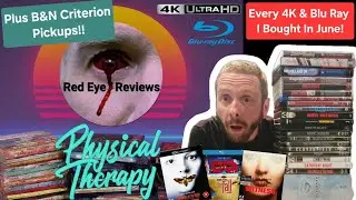 4K & Blu Ray Collection Update | Physical Therapy Ep. 17 &bull; Red Eye Reviews 