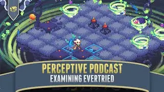 Examining Evertried With Lunic Games | Perceptive Podcast, Game Dev Interview, Indie Game Dev