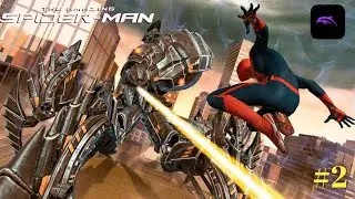Mission 2 - Spiderman vs Spider Slayer  | The Amazing Spiderman | 