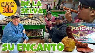 ¡Esto se COME en LA SELVA! de LIMA | SABOR XL @Andre Machuca @Cocinando con el Gordito