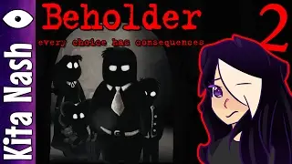 Beholder Gameplay PART 2: TRUST AND CARE |Dystopian Indie Strategy Simulator Let's Play (PC)