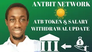 Antbit Network - Salary and token withdrawal update.