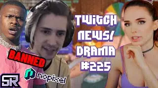 xQc Permanently Banned From Nopixel, Dababy Banned, Amouranth Demonetized - Twitch Drama/News #225