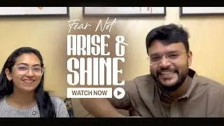 Fear Not !! Arise & Shine ||  Oct 03, 2025