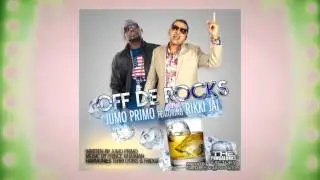 Jumo Primo feat. Rikki Jai - Off De Rocks | 2016 Music Release