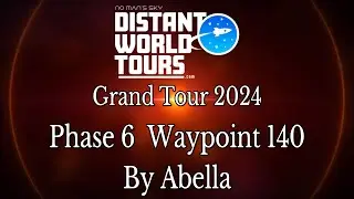 No Man's Sky - Distant World Tours - Abella84 - P6WP140