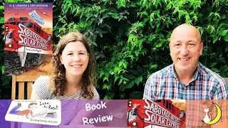Tomser Cat Storytelling Book Review - Sabotage on the Solar Express by M G Leonard & Sam Sedgman