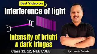 4. Intensity of bright & dark fringes | Interference of Light | Wave Optics | 12th Physics #neet