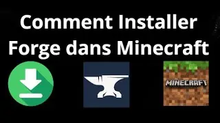 Comment Installer Forge dans Minecraft - Guide Complet
