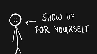 9 ways to show up for yourself