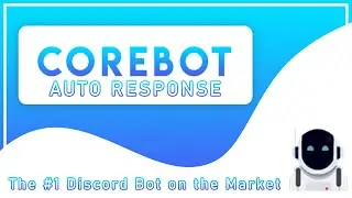 CoreBot | Auto Response System