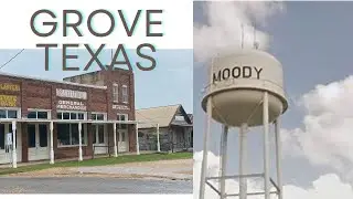Grove and Moody Texas