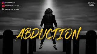 Abduction [ Hard Aggressive Type Beat ] @druggiebeats