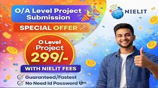 O/A Level Project Submission Special For For All Direct/ Institute Candidates 2026