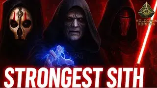 &ldquo;The Strongest Sith in Star Wars&rdquo;