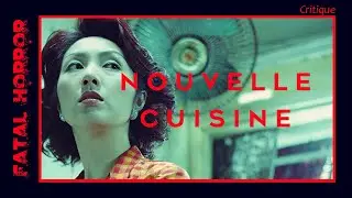 CRITIQUE #018 - NOUVELLE CUISINE (2004) de Fruit Chan | Aujourd'hui, c'est raviolis