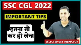 SSC CGL 2022 || PLAN || IMPORTANT POINTS ||