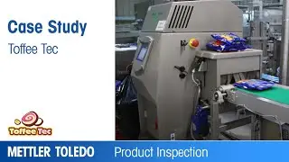 Toffee Tec installed combination system  &ndash; Case Study &ndash; METTLER TOLEDO Product Inspection &ndash; EN