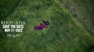 SAVE THE DATE 2022 | RIJOY | RIYA