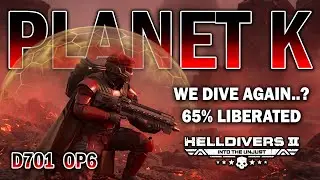 PLANET K – Hold the Magma Worlds | Day 701 Warfront Push