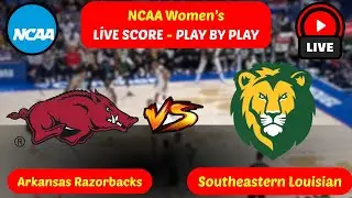 🔴 Arkansas Razorbacks vs Southeastern Louisi NCAA Women&rsquo;s College Basketbal Live Score Update 14 Nov