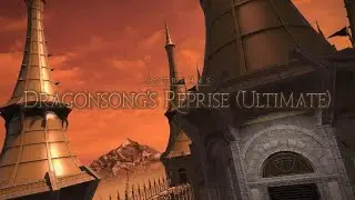 Final Fantasy XIV [ Dragonsong Reprise Ultimate Intro cutscene]