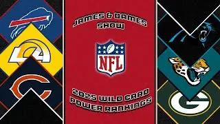 NFL Wild Card 2025 Power Rankings - The James & Dames Show